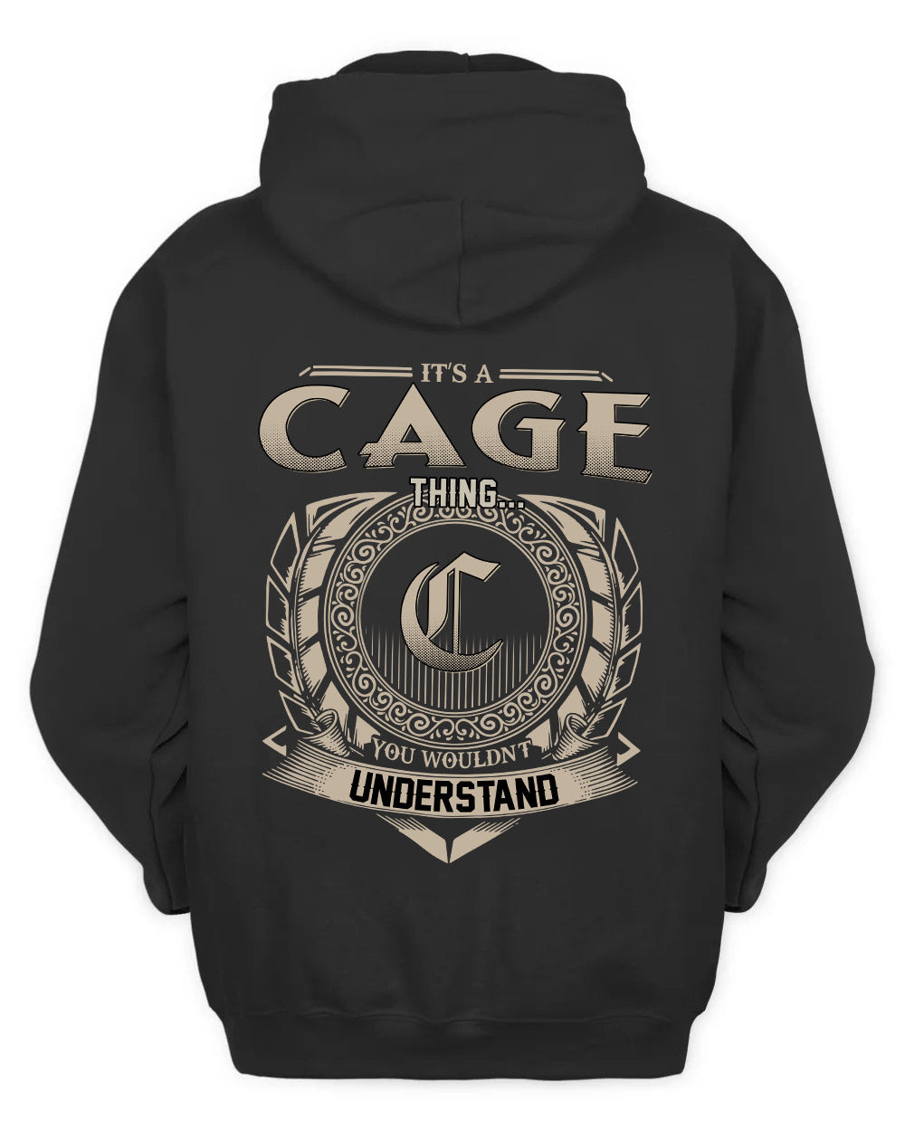 CAGE HH88-K2–Personalized Name Quote Apparel “It’s a/an NAME Thing You Wouldn’t Understand”