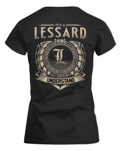 LESSARD HH88-K2–Personalized Name Quote Apparel “It’s a/an NAME Thing You Wouldn’t Understand”