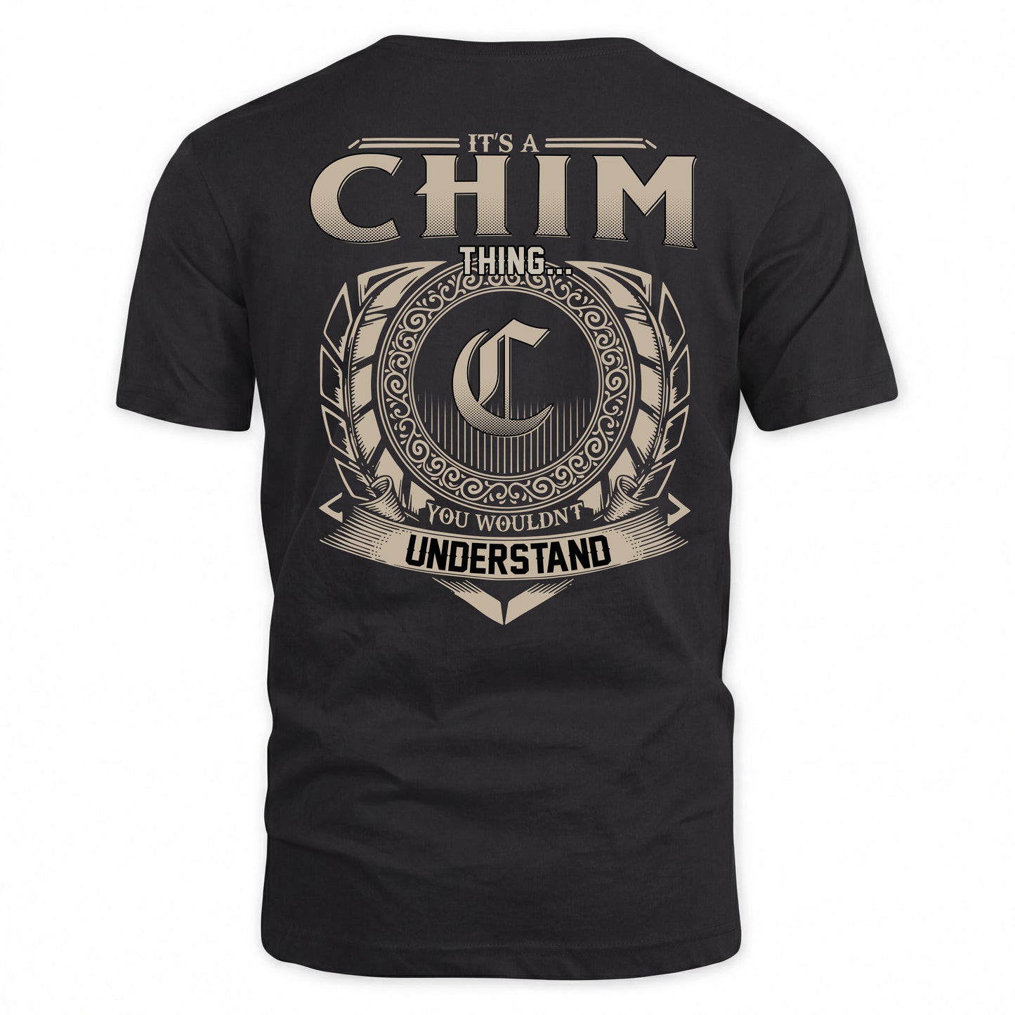 CHIM HH88-K2–Personalized Name Quote Apparel “It’s a/an NAME Thing You Wouldn’t Understand”