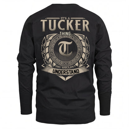 TUCKER HH88-K2–Personalized Name Quote Apparel “It’s an NAME Thing You Wouldn’t Understand”
