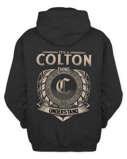 COLTON HH88-K2–Personalized Name Quote Apparel “It’s a/an NAME Thing You Wouldn’t Understand”