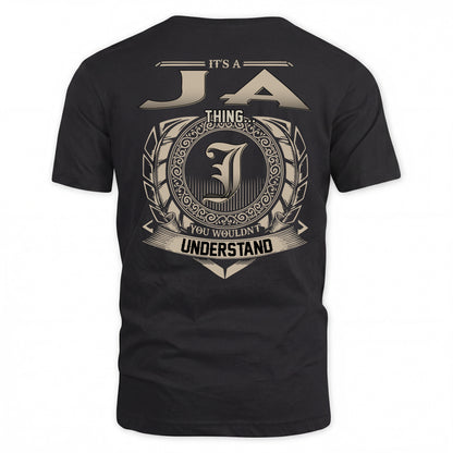 JA HH88-K2–Personalized Name Quote Apparel “It’s a/an NAME Thing You Wouldn’t Understand”