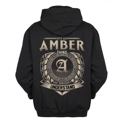 AMBER HH88-K2–Personalized Name Quote Apparel “It’s an NAME Thing You Wouldn’t Understand”