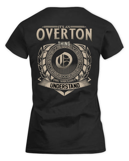 OVIEDO HH88-K2–Personalized Name Quote Apparel “It’s a/an NAME Thing You Wouldn’t Understand”
