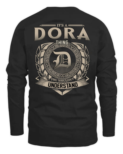DORA HH88-K2–Personalized Name Quote Apparel “It’s a/an NAME Thing You Wouldn’t Understand”