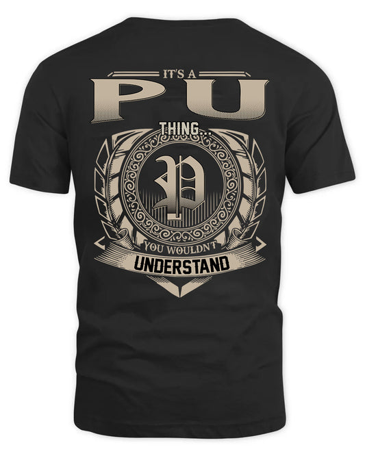 PU HH88-K2–Personalized Name Quote Apparel “It’s a/an NAME Thing You Wouldn’t Understand”