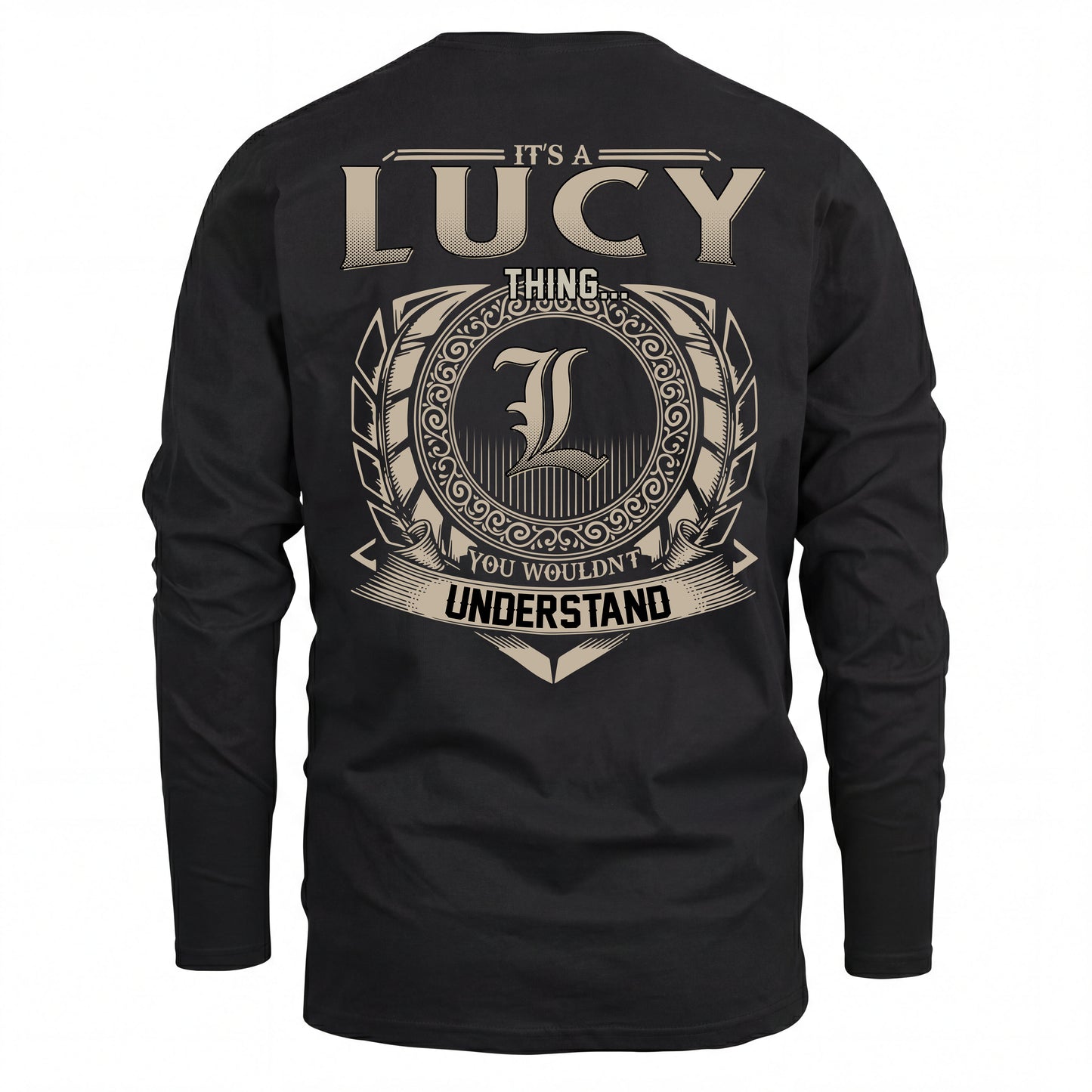 LUCY HH88-K2–Personalized Name Quote Apparel “It’s an NAME Thing You Wouldn’t Understand”