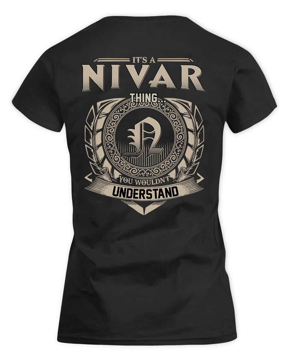 NIX HH88-K2–Personalized Name Quote Apparel “It’s a/an NAME Thing You Wouldn’t Understand”