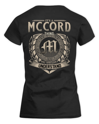 MCCORD HH88-K2–Personalized Name Quote Apparel “It’s a/an NAME Thing You Wouldn’t Understand”