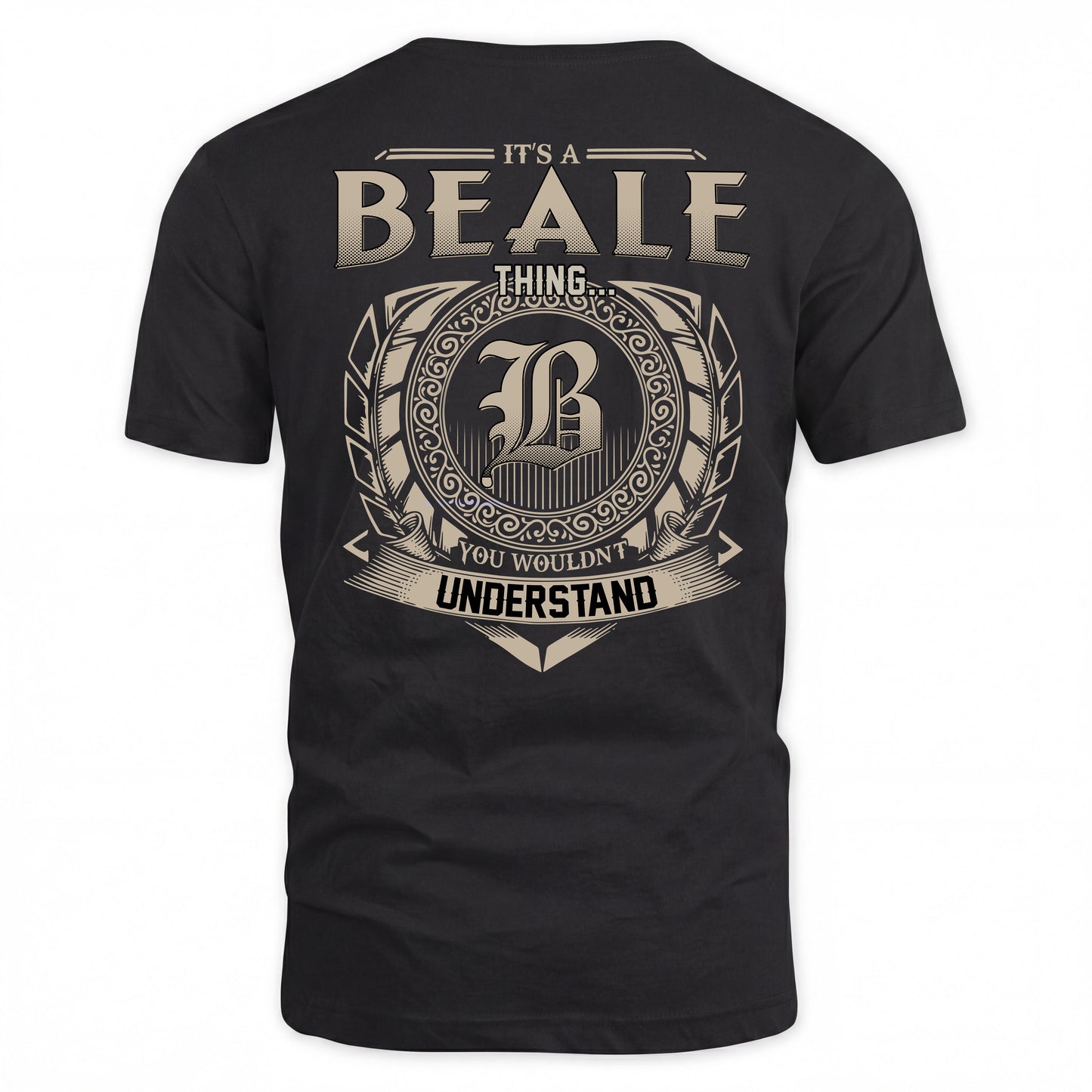 BEALE HH88-K2–Personalized Name Quote Apparel “It’s a/an NAME Thing You Wouldn’t Understand”