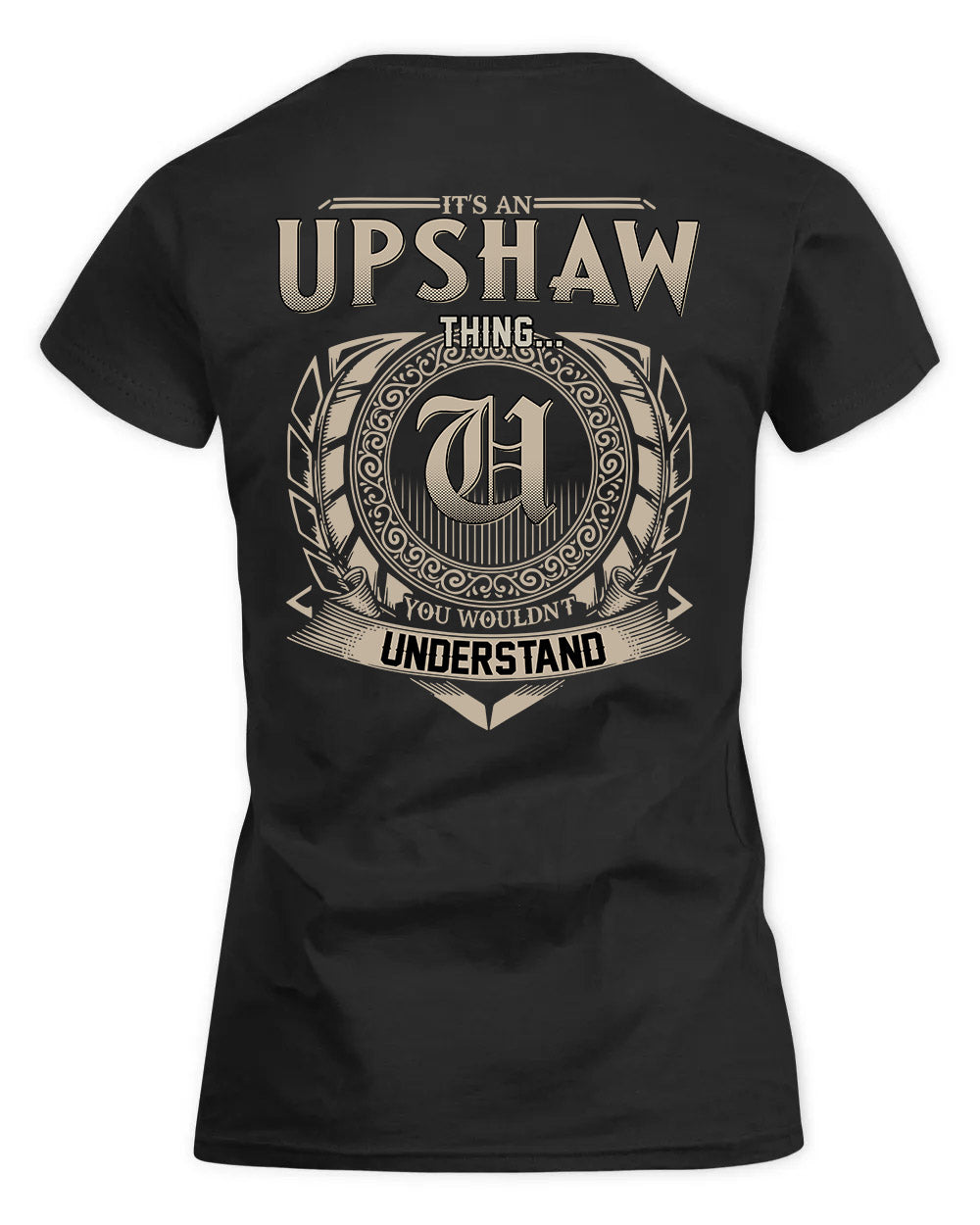 URBAEZ HH88-K2–Personalized Name Quote Apparel “It’s a/an NAME Thing You Wouldn’t Understand”