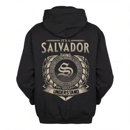 SALVADOR HH88-K2–Personalized Name Quote Apparel “It’s an NAME Thing You Wouldn’t Understand”