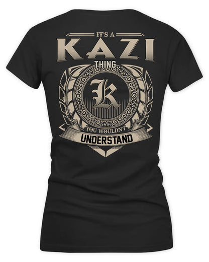KE HH88-K2–Personalized Name Quote Apparel “It’s a/an NAME Thing You Wouldn’t Understand”