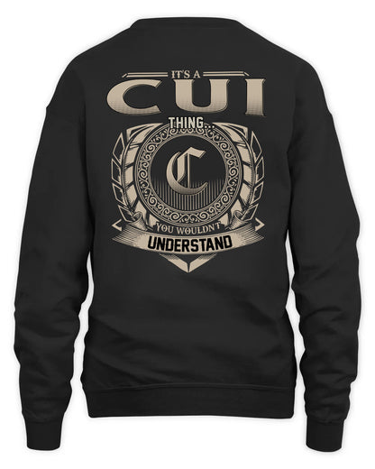 CUI HH88-K2–Personalized Name Quote Apparel “It’s a/an NAME Thing You Wouldn’t Understand”