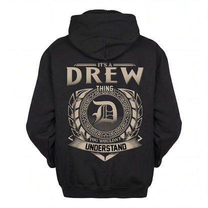 DREW HH88-K2–Personalized Name Quote Apparel “It’s an NAME Thing You Wouldn’t Understand”