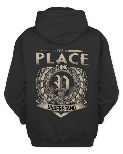 PLACE HH88-K2–Personalized Name Quote Apparel “It’s a/an NAME Thing You Wouldn’t Understand”