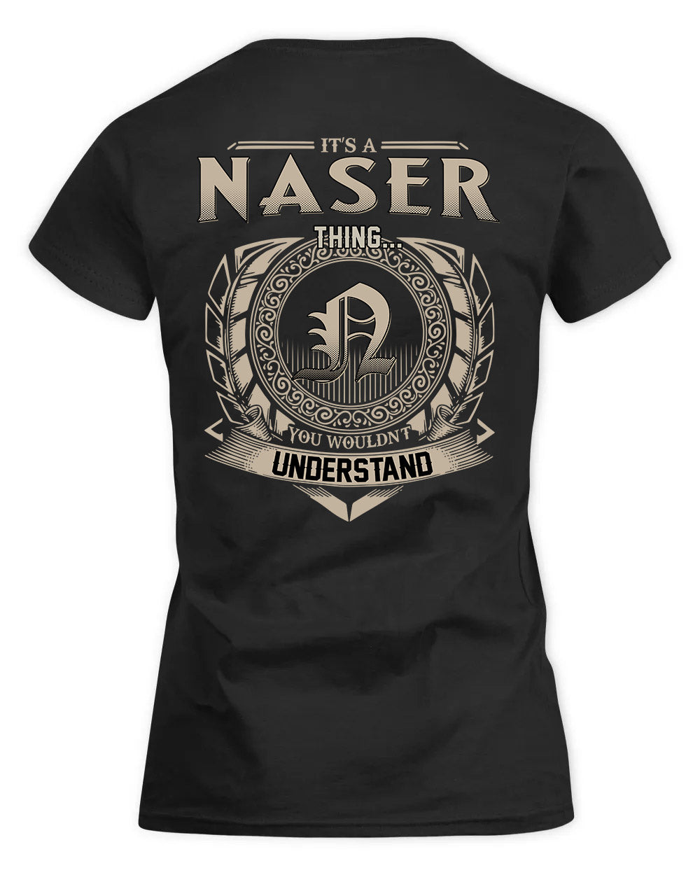 NASH HH88-K2–Personalized Name Quote Apparel “It’s a/an NAME Thing You Wouldn’t Understand”
