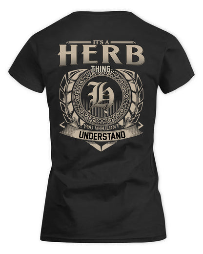 HERB HH88-K2–Personalized Name Quote Apparel “It’s a/an NAME Thing You Wouldn’t Understand”