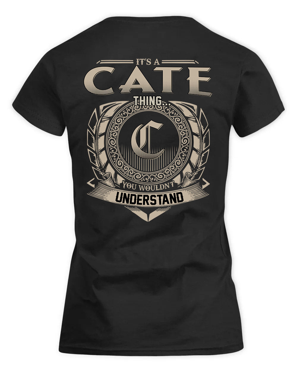 CATE HH88-K2–Personalized Name Quote Apparel “It’s a/an NAME Thing You Wouldn’t Understand”