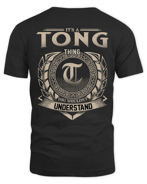 TONG HH88-K2–Personalized Name Quote Apparel “It’s a/an NAME Thing You Wouldn’t Understand”