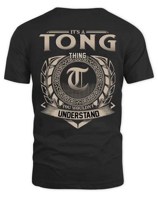 TONG HH88-K2–Personalized Name Quote Apparel “It’s a/an NAME Thing You Wouldn’t Understand”
