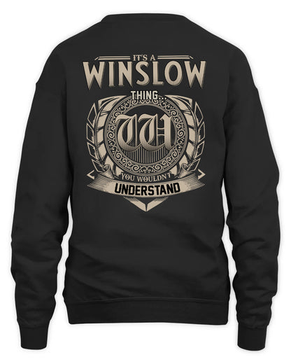 WINSLOW HH88-K2–Personalized Name Quote Apparel “It’s a/an NAME Thing You Wouldn’t Understand”
