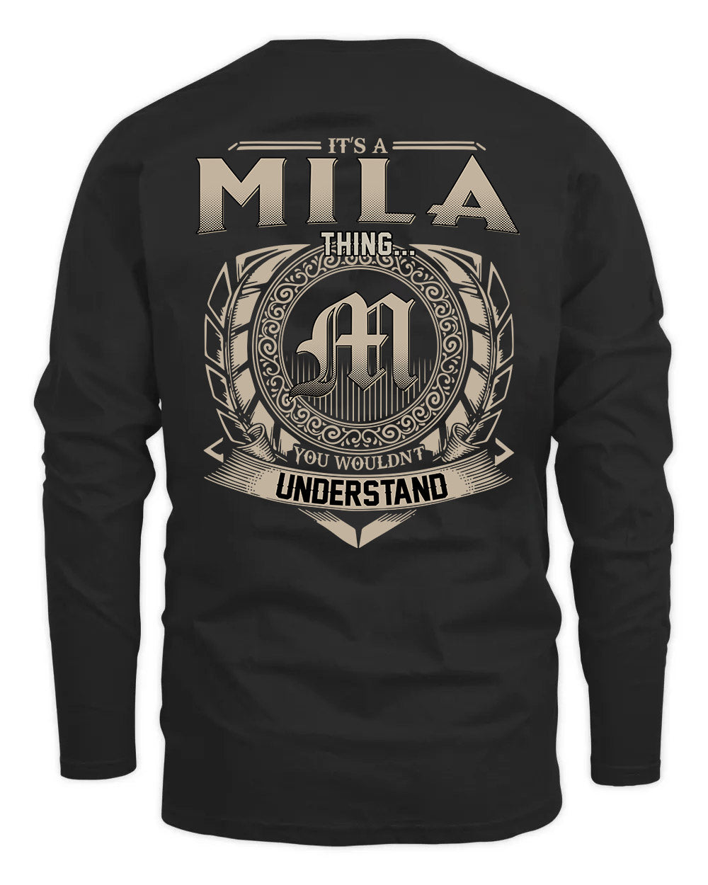MILA HH88-K2–Personalized Name Quote Apparel “It’s a/an NAME Thing You Wouldn’t Understand”