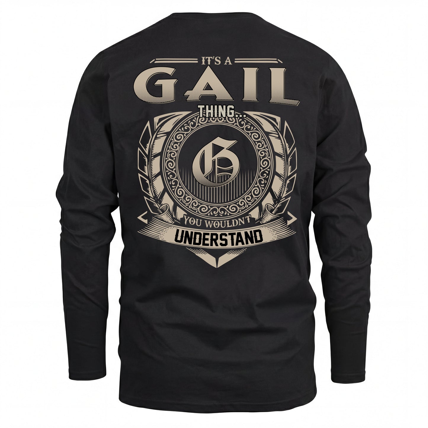 GAIL HH88-K2–Personalized Name Quote Apparel “It’s an NAME Thing You Wouldn’t Understand”
