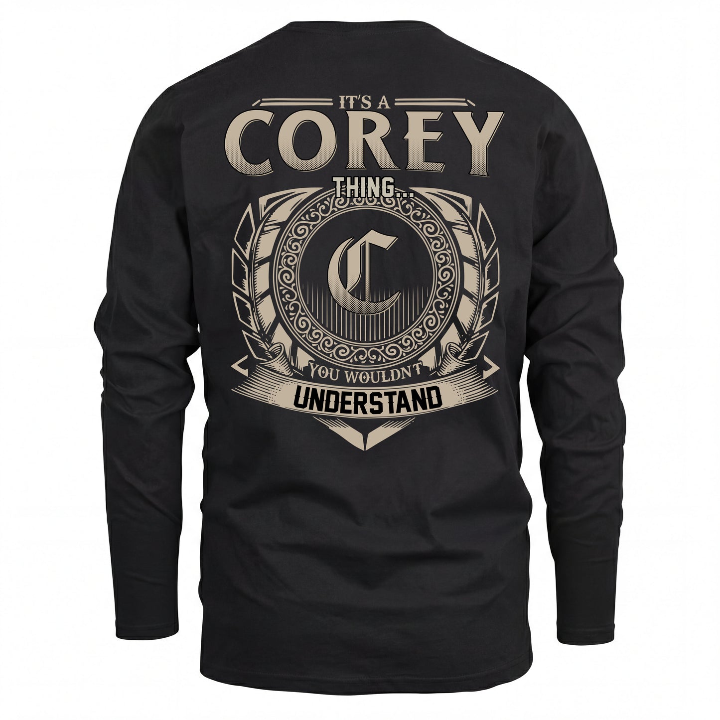 COREY HH88-K2–Personalized Name Quote Apparel “It’s an NAME Thing You Wouldn’t Understand”