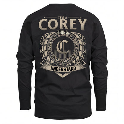 COREY HH88-K2–Personalized Name Quote Apparel “It’s an NAME Thing You Wouldn’t Understand”