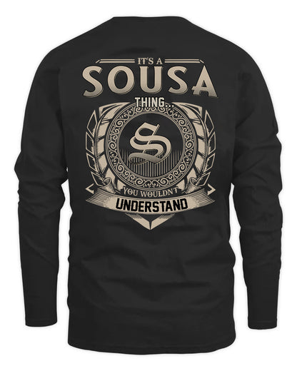 SOUSA HH88-K2–Personalized Name Quote Apparel “It’s a/an NAME Thing You Wouldn’t Understand”
