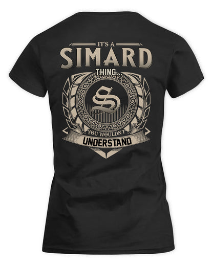 SIMMONDS HH88-K2–Personalized Name Quote Apparel “It’s a/an NAME Thing You Wouldn’t Understand”