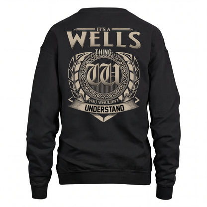 WELLS HH88-K2–Personalized Name Quote Apparel “It’s an NAME Thing You Wouldn’t Understand”