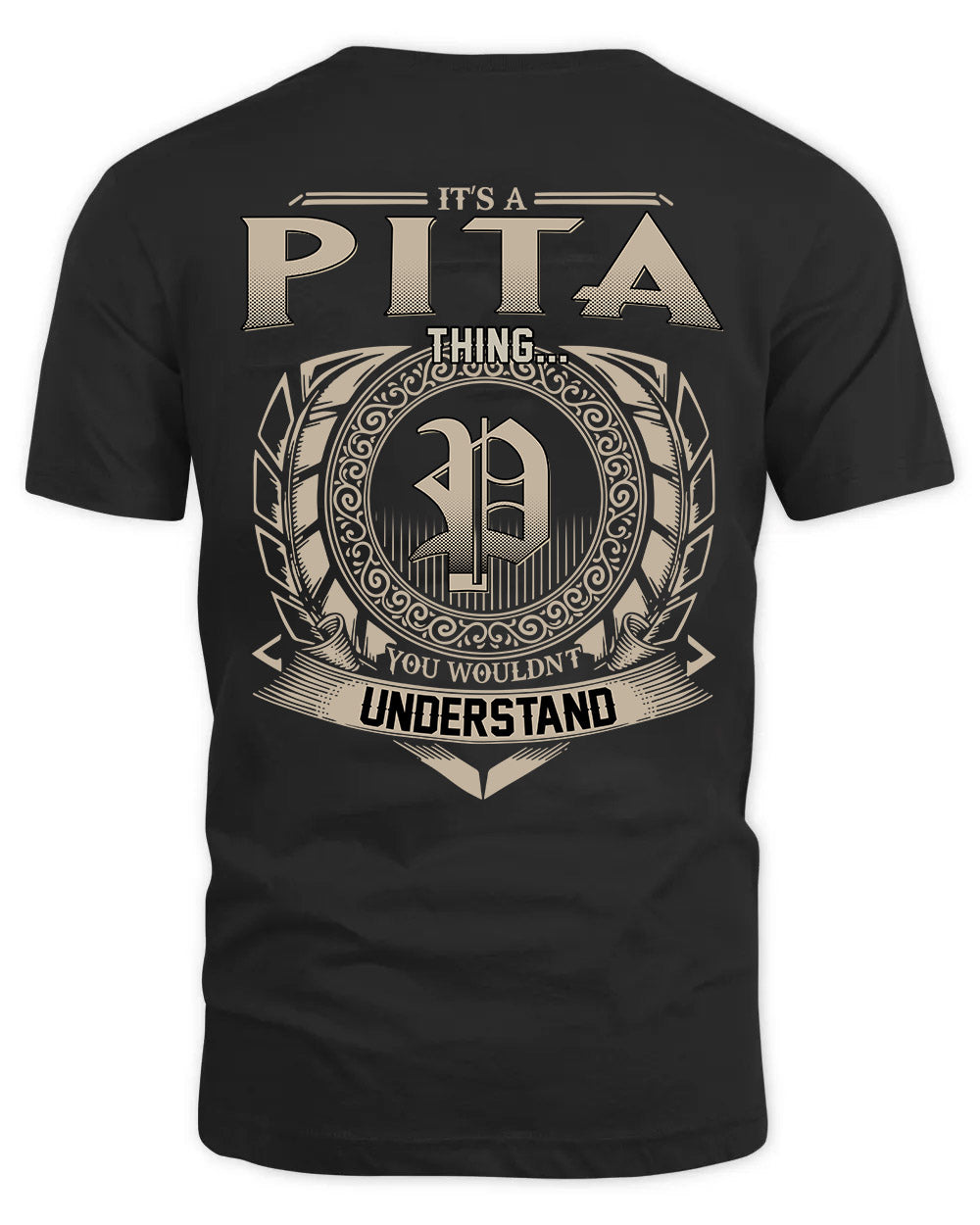 PITA HH88-K2–Personalized Name Quote Apparel “It’s a/an NAME Thing You Wouldn’t Understand”