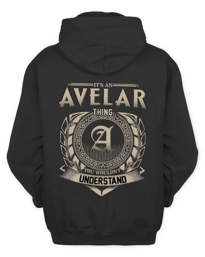 AVELAR HH88-K2–Personalized Name Quote Apparel “It’s a/an NAME Thing You Wouldn’t Understand”