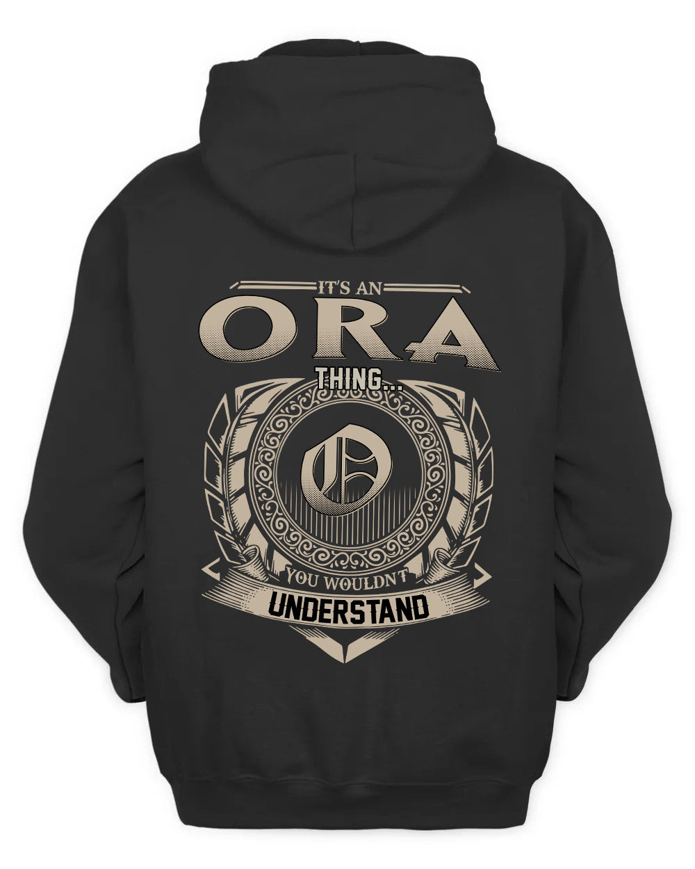 ORA HH88-K2–Personalized Name Quote Apparel “It’s a/an NAME Thing You Wouldn’t Understand”