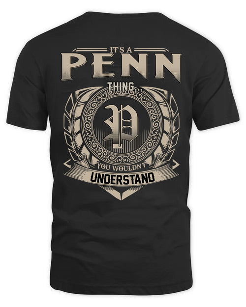 PENN HH88-K2–Personalized Name Quote Apparel “It’s a/an NAME Thing You Wouldn’t Understand”