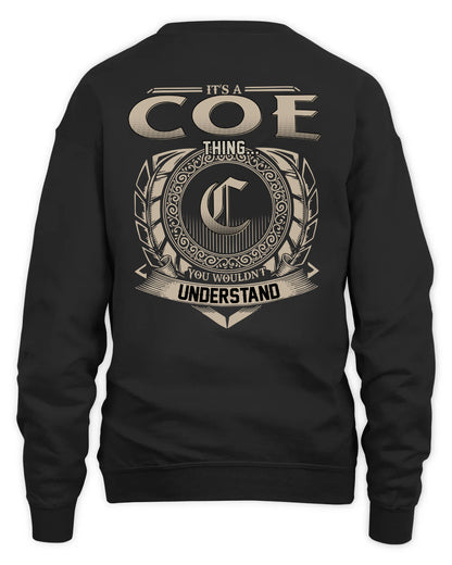 COE HH88-K2–Personalized Name Quote Apparel “It’s a/an NAME Thing You Wouldn’t Understand”