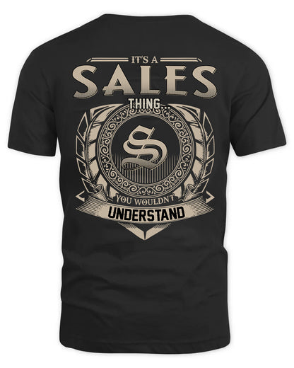 SALES HH88-K2–Personalized Name Quote Apparel “It’s a/an NAME Thing You Wouldn’t Understand”