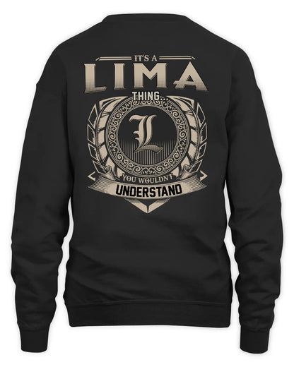LIMA HH88-K2–Personalized Name Quote Apparel “It’s a/an NAME Thing You Wouldn’t Understand”