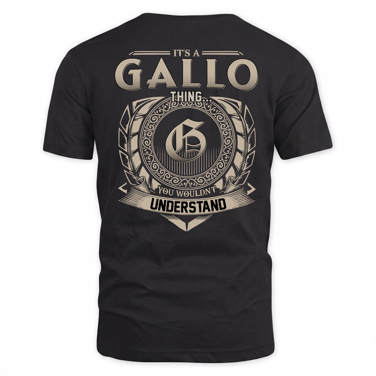 GALLO HH88-K2–Personalized Name Quote Apparel “It’s a/an NAME Thing You Wouldn’t Understand”