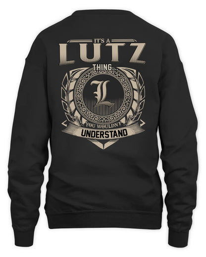 LUTZ HH88-K2–Personalized Name Quote Apparel “It’s a/an NAME Thing You Wouldn’t Understand”