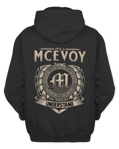 MCEVOY HH88-K2–Personalized Name Quote Apparel “It’s a/an NAME Thing You Wouldn’t Understand”
