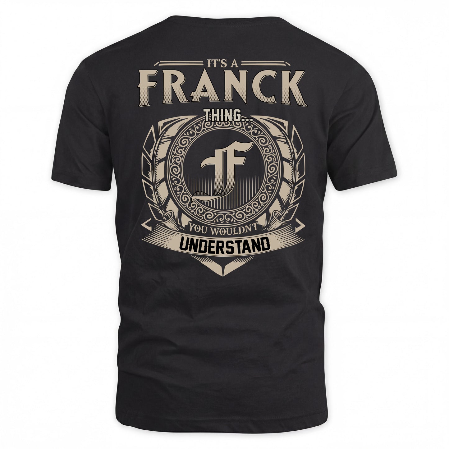 FRANCK HH88-K2–Personalized Name Quote Apparel “It’s a/an NAME Thing You Wouldn’t Understand”