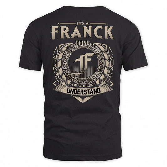 FRANCK HH88-K2–Personalized Name Quote Apparel “It’s a/an NAME Thing You Wouldn’t Understand”