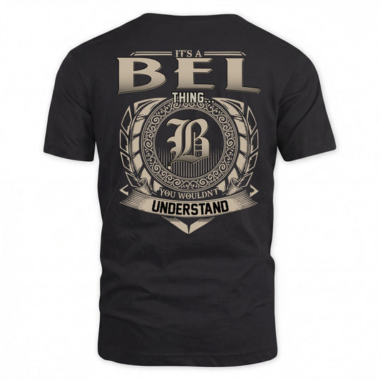 BEL HH88-K2–Personalized Name Quote Apparel “It’s a/an NAME Thing You Wouldn’t Understand”