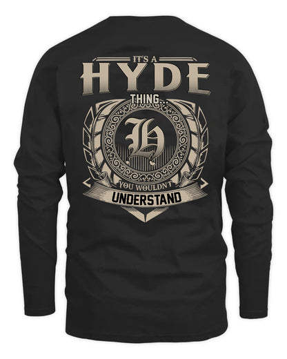 HYDE HH88-K2–Personalized Name Quote Apparel “It’s a/an NAME Thing You Wouldn’t Understand”