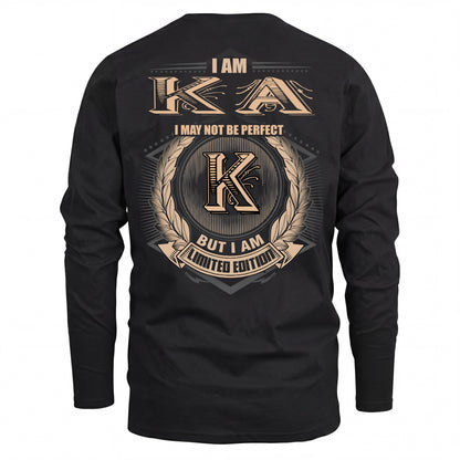 KA 2K-101–Personalized Name Quote Apparel “I Am NAME May Not Be Perfect But I Am Limited Edition”