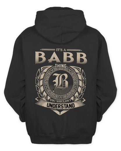 BABB HH88-K2–Personalized Name Quote Apparel “It’s a/an NAME Thing You Wouldn’t Understand”