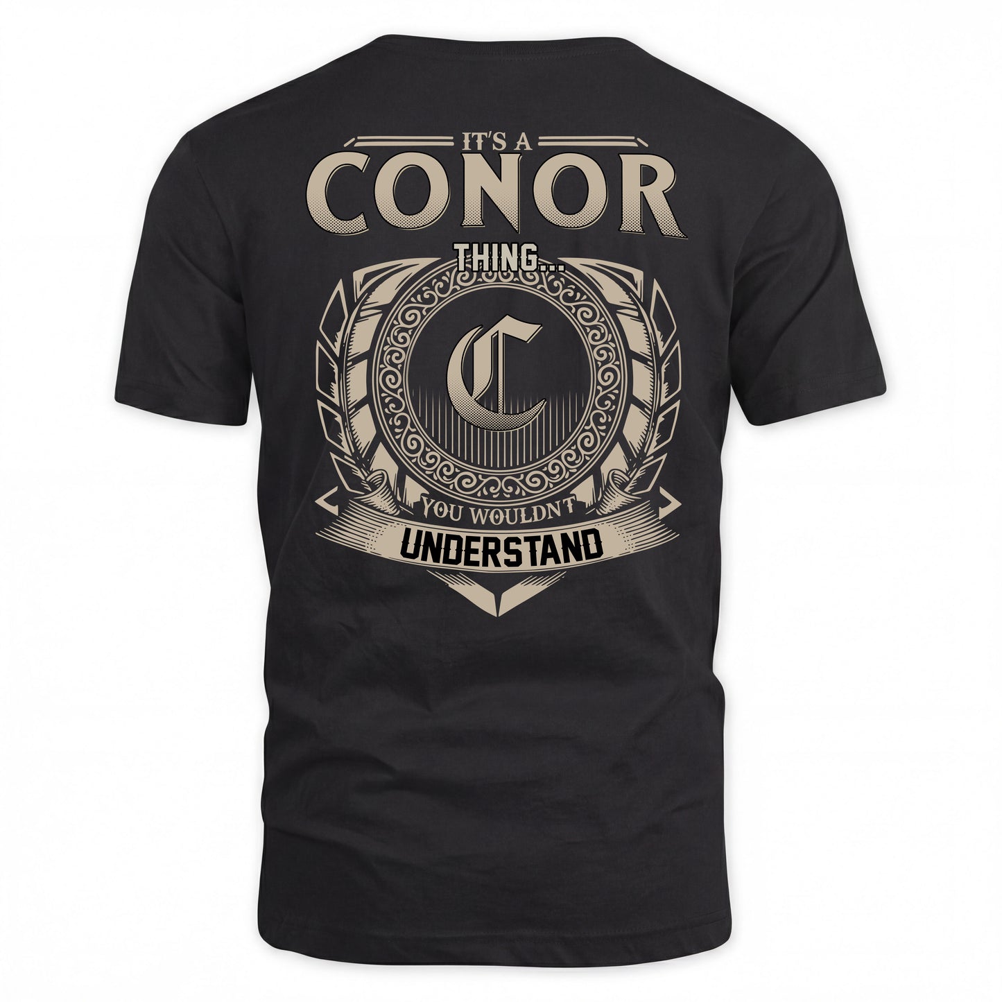CONOR HH88-K2–Personalized Name Quote Apparel “It’s a/an NAME Thing You Wouldn’t Understand”